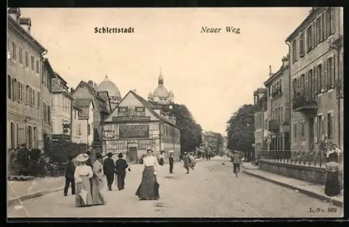AK Schlettstadt, Strassenleben am Neuen Weg