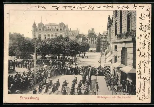 AK Strassburg, Kleberplatz mit Hauptwache