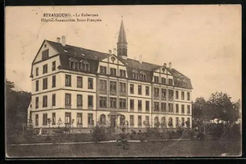 AK Strasbourg, La Robertsau Hôpital-Sanatorium Saint-Francois