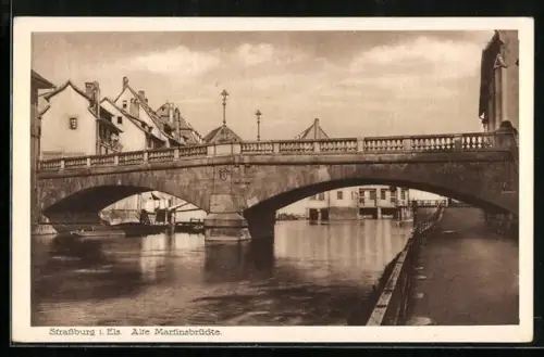 AK Strassburg i. Els., Alte Martinsbrücke