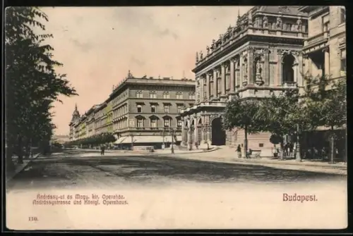 AK Budapest, Andrássystrasse und Königl. Opernhaus