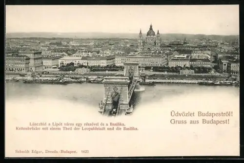 AK Budapest, Kettenbrücke mit einem Theil der Leopoldstadt und die Basilika
