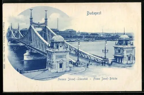 AK Budapest, Franz Josef-Brücke aus der Vogelschau