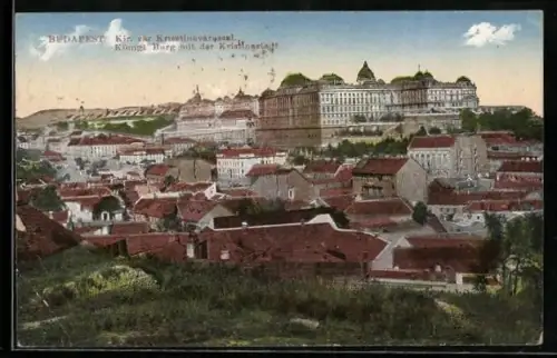 AK Budapest, Königliche Burg mit der Kristinastadt