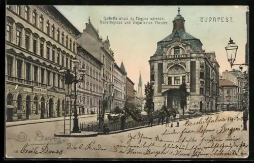 AK Budapest, Isabellagasse und Ungarisches Theater