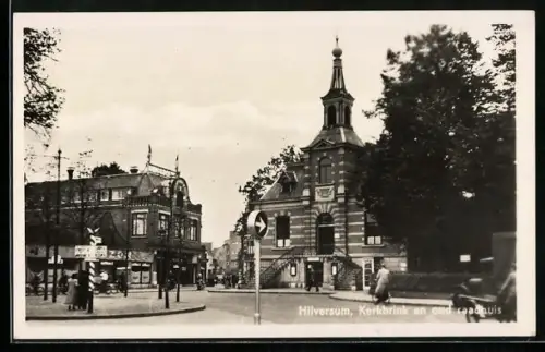 AK Hilversum, Kerkbrink en oud caadhuis