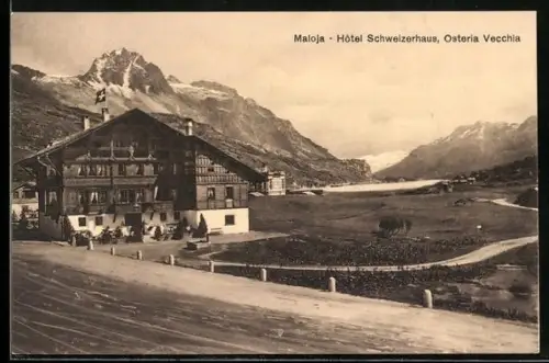 AK Maloja, Hôtel Schweizerhaus, Osteria Vecchia