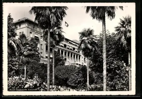 AK Locarno /Lago Maggiore, Hotel Esplanade