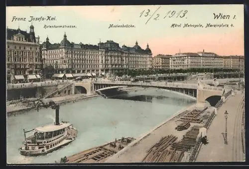 AK Wien, Franz-Josefs-Kai, Rotenturmstrasse, Marienbrücke und Hotel Metropole