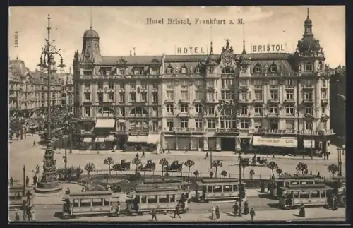 AK Frankfurt a. M., Hotel Bristol, Strassenbahnen