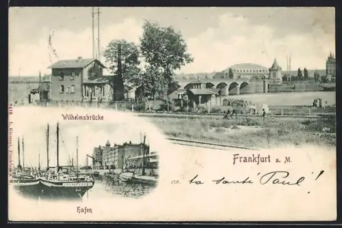 AK Frankfurt a. M., Wilhelmsbrücke, Hafen