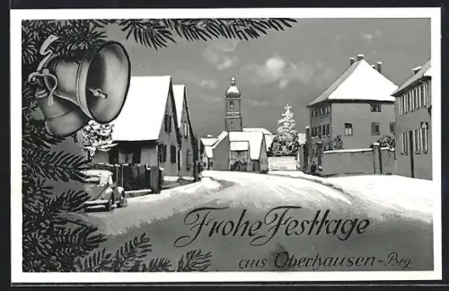 AK Oberhausen /Brg., Verschneite Ortsansicht mit Kirche und festlicher Dekoration