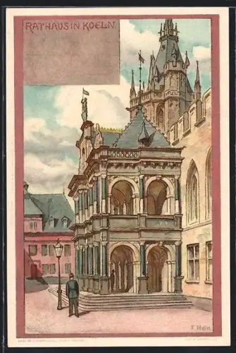Künstler-AK Franz Hein: Köln, Rathaus