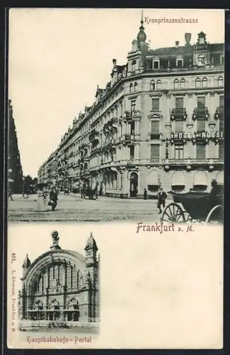 AK Frankfurt a. M., Kronprinzenstrasse, Hotel de Russi, Hauptbahnhofs-Portal