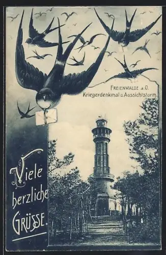 AK Freienwalde a. O., Kriegerdenkmal und Aussichtsturm, Schwalben bringen Briefe