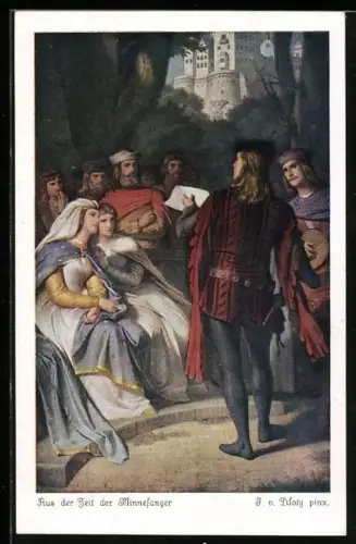 Künstler-AK F. v. Piloty: Aus der Zeit der Minnesänger