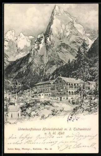 Künstler-AK Edward Theodore Compton: Hinterbärnbad, Hotel-Unterkunftshaus Hinterbärnbad mit Todtenkirchl