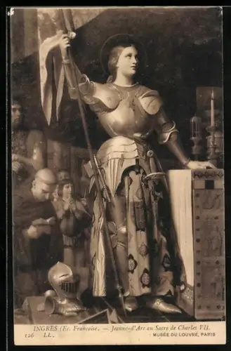 AK Jeanne d`Arc au Sacre de Charles VII nach Gemälde von Ingres, Johanna von Orleans