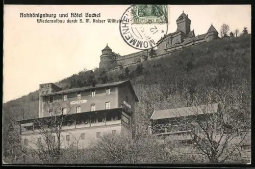 AK Orschweiler, Hohkönigsburg und Hotel Buckel