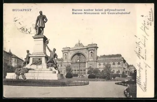 AK Budapest, Zentralbahnhof, Baross-Monument