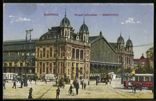 AK Budapest, Westbahnhof, Strassenbahn auf dem Vorplatz