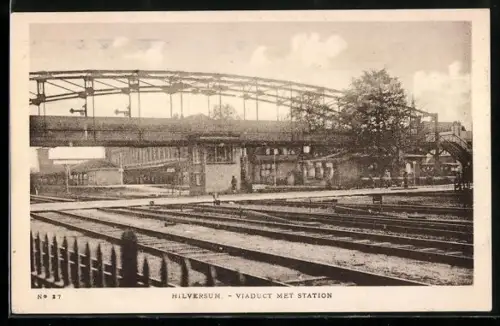 AK Hilversum, Viaduct met station