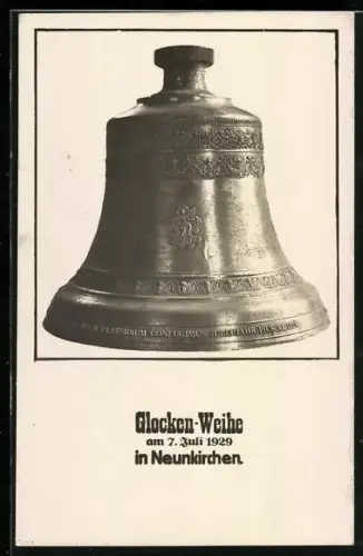 AK Neunkirchen, Glocken-Weihe am 7. Juli 1929