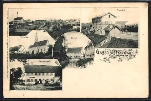 AK Gabelbach /Augsburg, Gasthaus, Bahnhof, Pfarrkirche