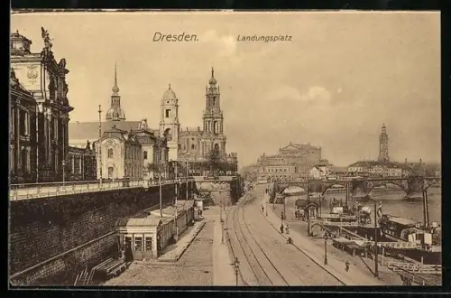 AK Dresden, Strassenpartie mit Strassenbahn am Landungsplatz