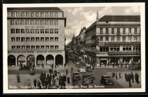 AK Berlin, Verkehr Unter den Linden, Friedrichstrasse, Haus der Schweiz