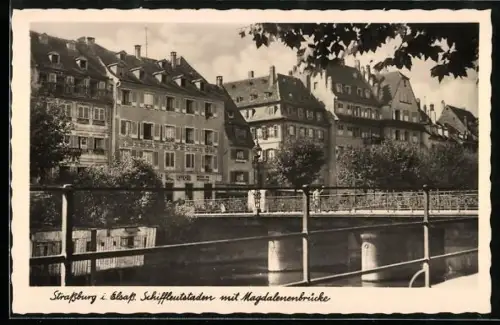 AK Strassburg i. Elsass, Schiffleutstaden mit Magdalenenbrücke