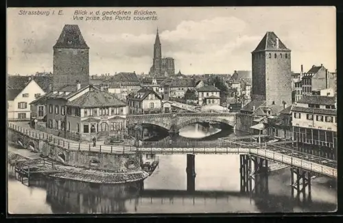 AK Strassburg i. E., Vue prise des Ponts courverts
