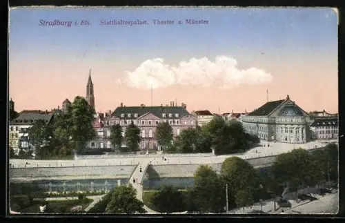 AK Strassburg i. Els, Statthalterpalast, Theater und Münster
