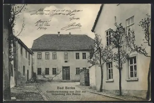 AK Bad Berka, Goethewonung zur Zeit der Gründung des Bades