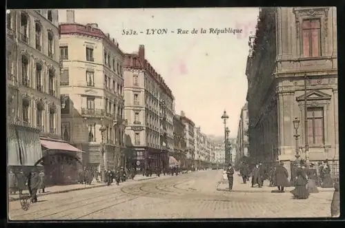 AK Lyon, Rue de la Republique
