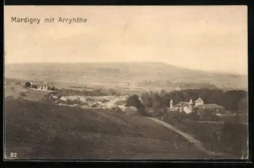 AK Mardigny, Mardigny mit Arryhöhe