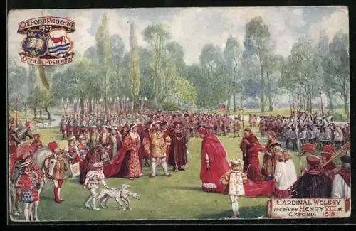 Künstler-AK Cardinal Wolsey receives Henry VIII. at Oxford 1518