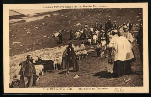 AK Chalufy /Haute Provence, Bénédiction des Troupeaux