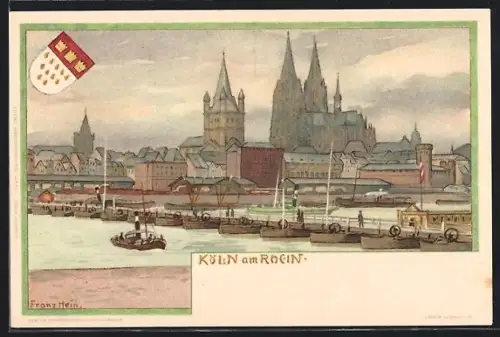 Künstler-AK Franz Hein: Köln, Blick zum Dom, Wappen, Dampfer auf dem Rhein