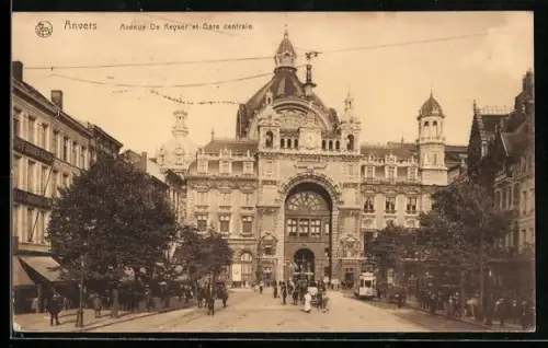 AK Anvers, Avenue de Keyser et gare centrale, Strassenbahn
