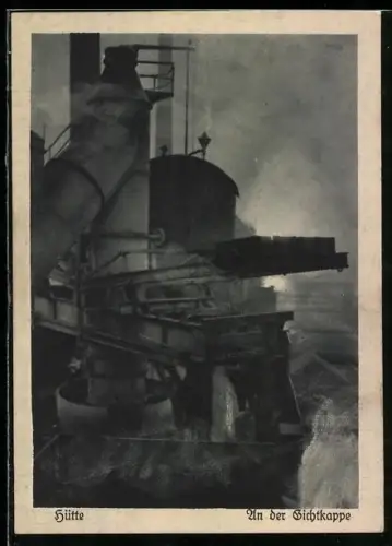 AK Oberschlesien, Hütte, an der Gichtkappe