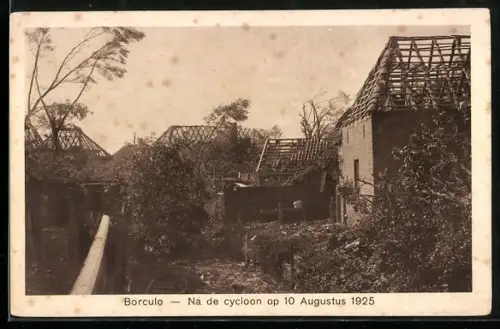 AK Borculo, Na de cycloon op 10 Augustus 1925, zerstörte Wohnhäuser durch das Unwetter am 10. August 1925
