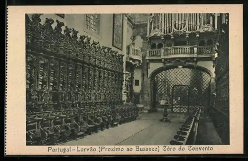 AK Lorvao, Proximo ao Bussaco, Coro do Convento