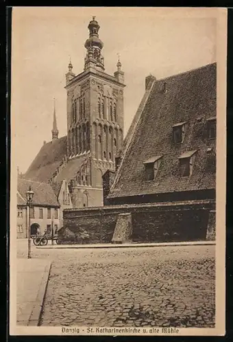 AK Danzig, St. Katharinenkirche und alte Mühle