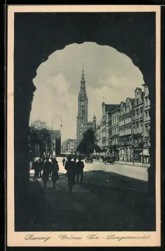 AK Danzig, Blick aus dem Grünen Tor auf Langermarkt