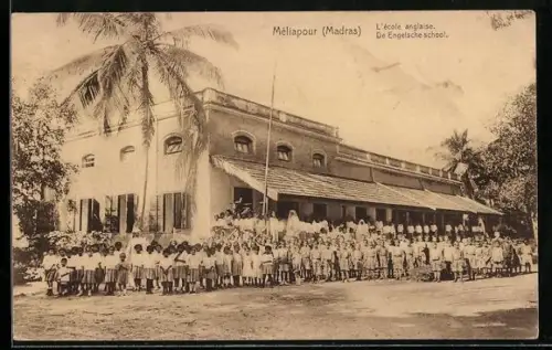 AK Méliapour /Madras, L`école anglaise