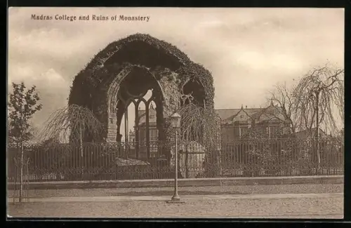 AK Madras, College and Ruins of Monastery