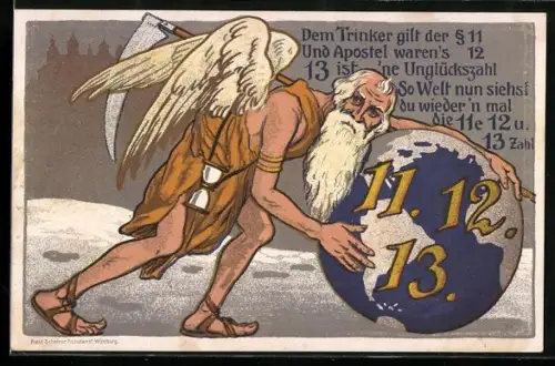 AK Dem Trinker gilt der §11und Apostel waren's 12...., Gesandter mit Erdkugel und Datum 11.12.13