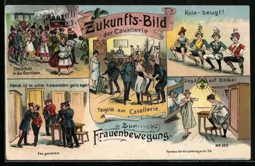 AK Gruss von der Musterung, Zukunft der Cavallerie, Zur Frauenbewegung, Einrücken in die Garnison