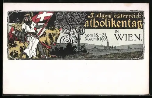 AK Wien, 5. allgem. österr. Katholikentag 1905, Ritter mit Fahne zu Pferde, Blick zur Stadt